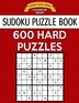 Sudoku Puzzle Book 600 HARD Puzzles by Sudoku Puzzle Books, Paperback | Indigo Chapters