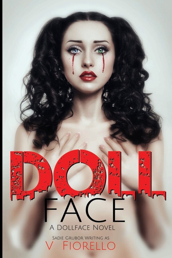Doll Face by Sadie Grubor, Paperback | Indigo Chapters