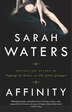 Affinity by Sarah Waters, Paperback | Indigo Chapters