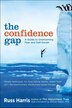 The Confidence Gap par Russ Harris, Couverture souple Couverture souple | Indigo Chapters