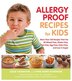 Allergy Proof Recipes for Kids by Leslie Hammond, Paperback | Indigo Chapters