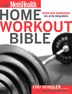 The Men's Health Home Workout Bible by Lou Schuler, Paperback | Indigo Chapters