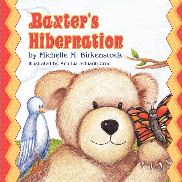 Baxter's Hibernation by Michelle M Birkenstock, Paperback | Indigo Chapters