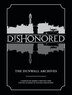 Dishonored: The Dunwall Archives by Bethesda Bethesda Games, Hardcover | Indigo Chapters