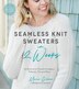 Seamless knit sweaters in shop 2 weeks