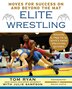 Elite Wrestling by Tom Ryan, Paperback | Indigo Chapters