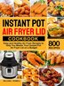 Instant pot air fryer lid cookbook new arrivals