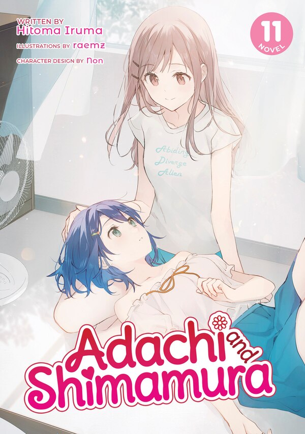 Adachi and Shimamura (Light Novel) Vol. 3 by Hitoma Iruma: 9781645057710 |  : Books