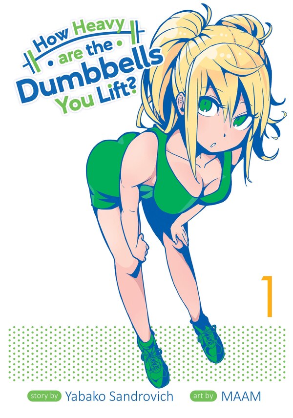 How Heavy Are The Dumbbells You Lift? Vol. 1 by Yabako Sandrovich, Paperback | Indigo Chapters