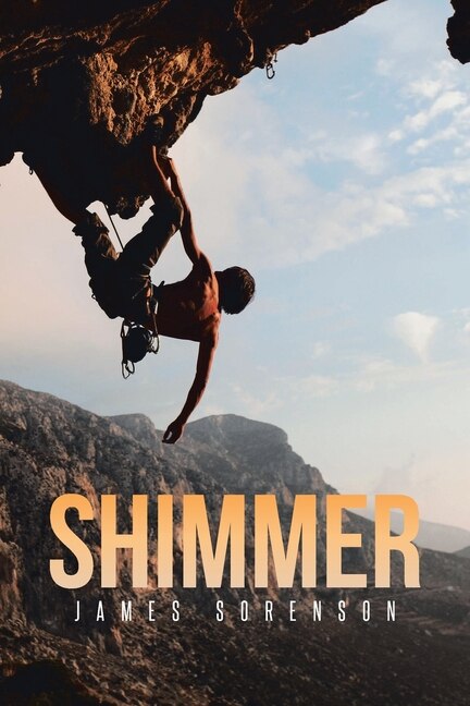 Shimmer by James Sorenson, Paperback | Indigo Chapters