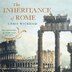 The Inheritance of Rome by Chris Wickham, Audio Book (CD) | Indigo Chapters
