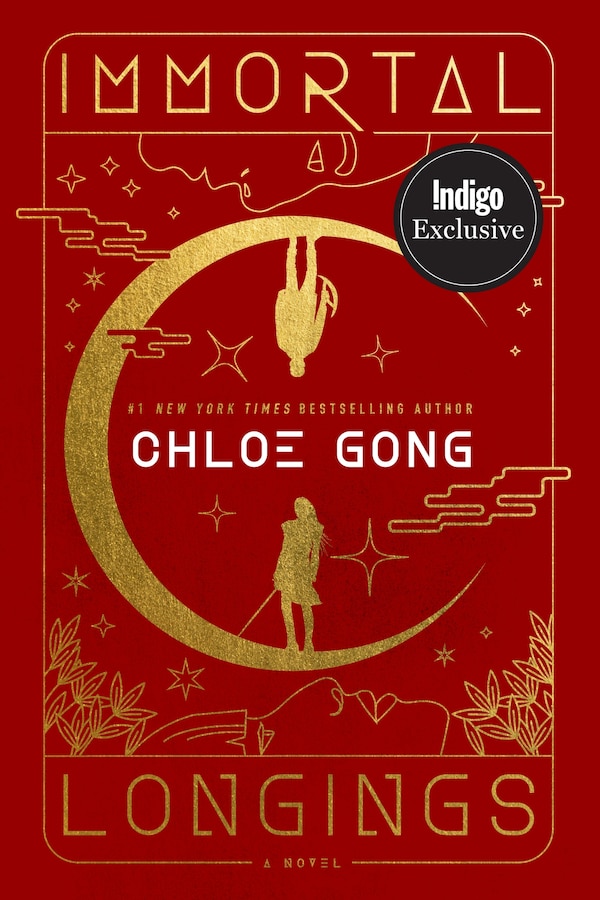 Immortal Longings (Indigo Exclusive Edition) by Chloe Gong, Hardcover | Indigo Chapters