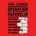 Operation Paperclip par Annie Jacobsen, Livre audio (CD) Livre audio (CD) | Indigo Chapters