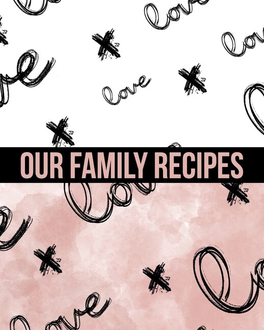 Our Family Recipes Write In Cookbook by Ck Cookbooks, Paperback | Indigo Chapters