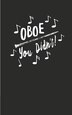 Oboe You Didn't by Magic-Fox Books & Journals, Paperback | Indigo Chapters