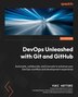 DevOps Unleashed with Git and GitHub par YUKI HATTORI, Couverture souple Couverture souple | Indigo Chapters