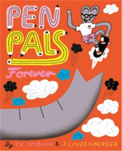 Penpals Forever by Ck Smouha, Picture Books | Indigo Chapters