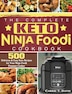 Carrie T Davis The Complete Keto Ninja Foodi Cookbook by Carrie T