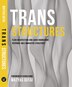 Trans Structures: Fluid Architecture and Liquid Engineering by Matyas Gutai, Paperback | Indigo Chapters
