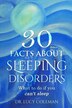 30 facts about sleeping disorder. What to do if you can't sleep? by Lucy Coleman, Paperback | Indigo Chapters