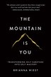 The Mountain Is You par Brianna Wiest, Couverture souple Couverture souple | Indigo Chapters
