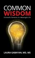Common Wisdom by Laura Gabayan, Hardcover | Indigo Chapters