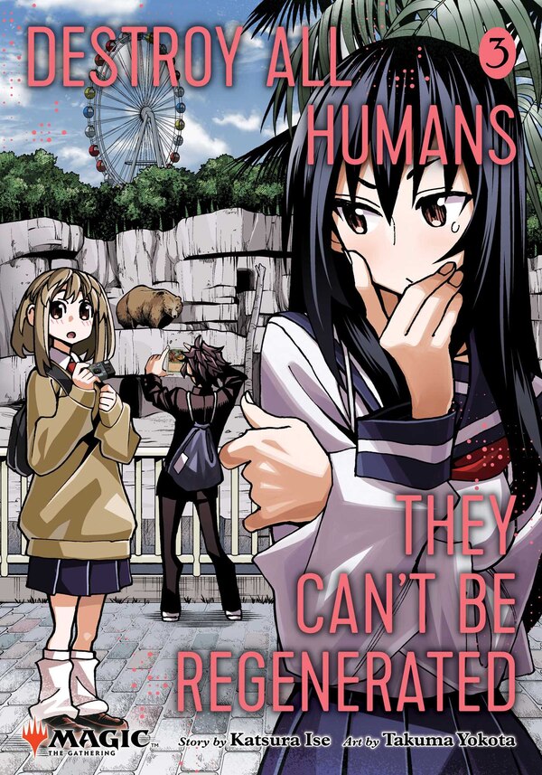 Destroy All Humans. They Can't Be Regenerated. A Magic: The Gathering Manga Vol. 3 by Katsura Ise, Paperback | Indigo Chapters