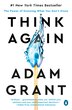 Think Again by Adam Grant, Paperback | Indigo Chapters