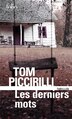 LES DERNIERS MOTS by Tom Piccirilli Paperback | Indigo Chapters