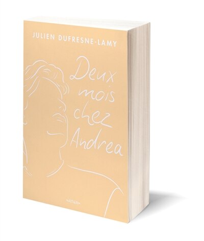 Deux mois chez Andrea by Julien Dufresne-Lamy, Paperback | Indigo Chapters