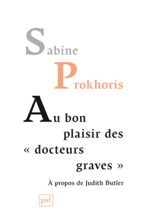 Au bon plaisir des docteurs graves by Sabine Prokhoris Paperback | Indigo Chapters