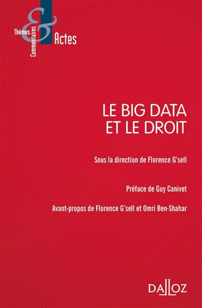 Le big data et le droit by Florence G'Sell, Paperback | Indigo Chapters