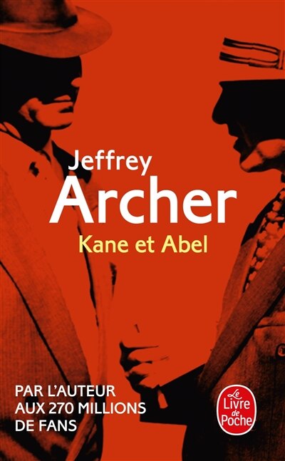 Kane & Abel by Jeffrey Archer, Paperback | Indigo Chapters