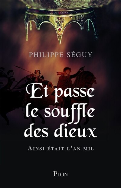 Et passe le souffle des dieux by Philippe Séguy, Paperback | Indigo Chapters