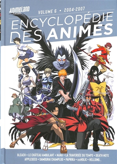 Team Animeland ENCYCLOPEDIE DES ANIMES 6 by Team Animeland, Paperback, Indigo Chapters