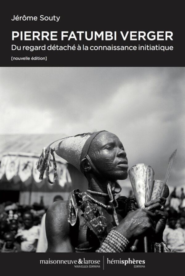 Pierre Fatumbi Verger by Jérôme Souty Paperback | Indigo Chapters