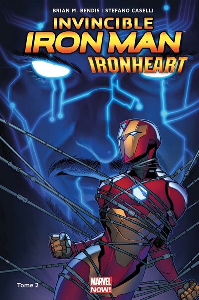 Invincible iron man -ironheart t02 by Brian Michael Bendis Paperback | Indigo Chapters