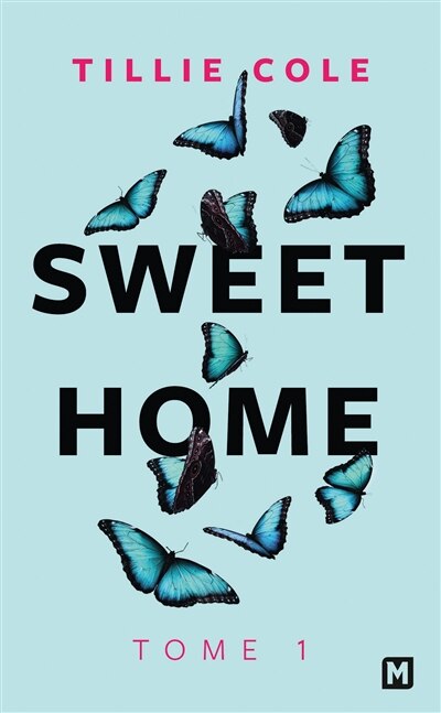 Sweet home by Tillie Cole, Paperback | Indigo Chapters