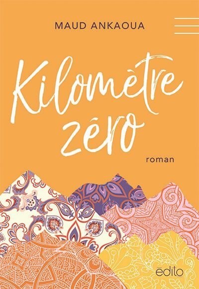 KilomÃ¨tre zÃ©ro by Maud Ankaoua Paperback | Indigo Chapters