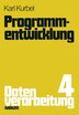 Programmentwicklung by Karl Kurbel, Paperback | Indigo Chapters