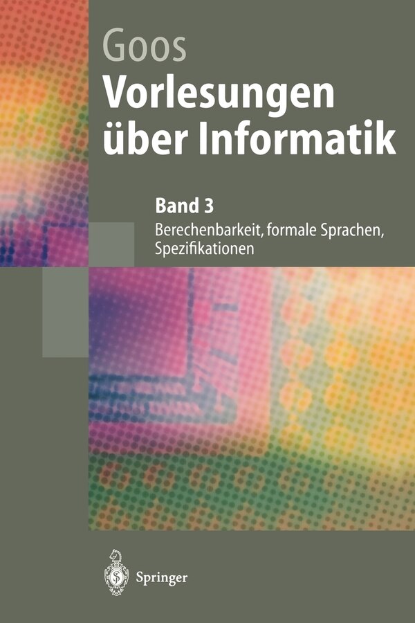 Vorlesungen Ã?ber Informatik by Gerhard Goos Paperback | Indigo Chapters