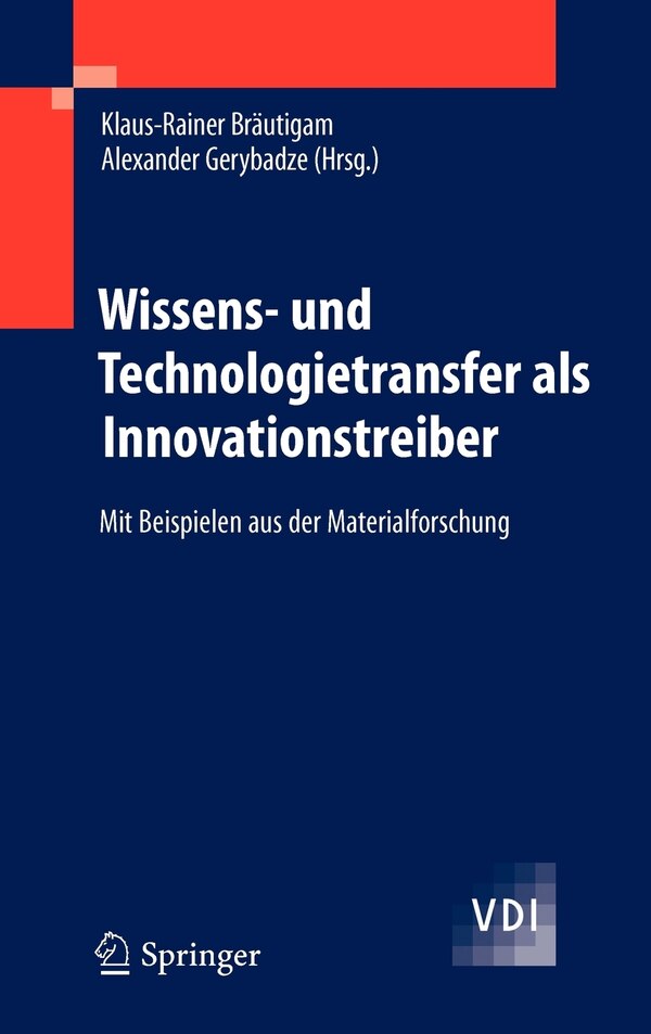 Wissens- und Technologietransfer als Innovationstreiber by Klaus-Rainer BrÃ¤utigam Hardcover | Indigo Chapters