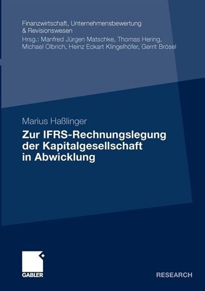 Zur Ifrs-rechnungslegung Der Kapitalgesellschaft In Abwicklung Paperback | Indigo Chapters