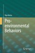 Pro-environmental Behaviors by Kiyo Kurisu, Paperback | Indigo Chapters