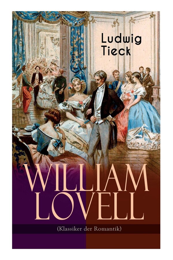 William Lovell (Klassiker der Romantik) Paperback | Indigo Chapters