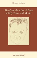 Mostly in the Line of Duty: Thirty Years with Books