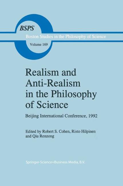 Realism and Anti-Realism in the Philosophy of Science by Robert S. Cohen Paperback | Indigo Chapters