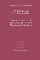 Geometric Aspects of Probability Theory and Mathematical Statistics
