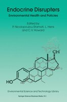 Endocrine Disrupters: Environmental Health and Policies