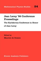 Jean Leray '99 Conference Proceedings: The Karlskrona Conference in Honor of Jean Leray